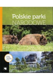 Książka - Polskie Parki Narodowe. Poznaj kulturę i przyrodę Polski