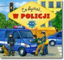 Książka - Co słychać  W policji