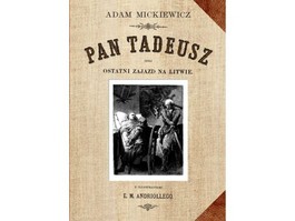 Książka - Pan Tadeusz czyli Ostatni zajazd na Litwie