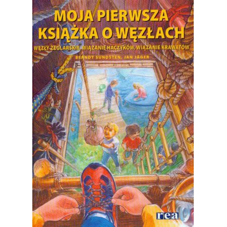 Moja pierwsza książka o węzłach