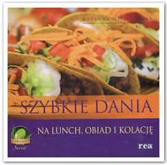 Szybkie dania na lunch, obiad i kolację