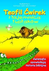 Książka - Teofil Ćwirek i tajemnica tuptaków