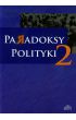 Książka - Paradoksy polityki Tom 2