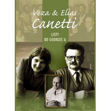 Veza & Elias Canetti. Listy do Georges`a