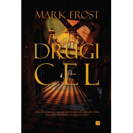 Książka - Drugi Cel Mark Frost