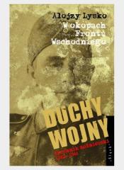 Książka - Duchy wojny T.3 W okopach Frontu Wschodniego