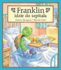 Książka - Franklin idzie do szpitala
