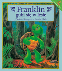 Książka - Franklin gubi się w lesie