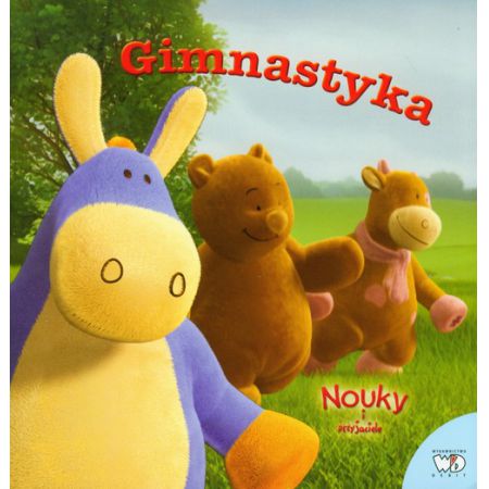 Nouky i przyjaciele Gimnastyka