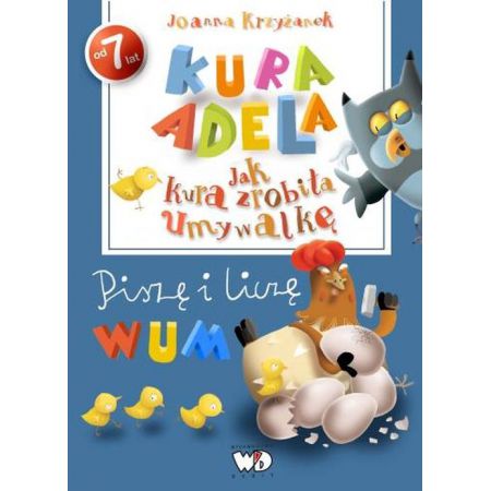 Kura Adela. Piszę i liczę