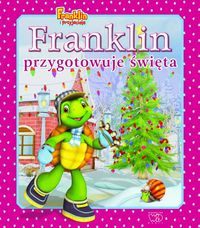 Książka - Franklin przygotowuje święta