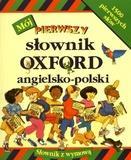 Książka - Mój pierwszy słownik OXFORD angielsko-polski