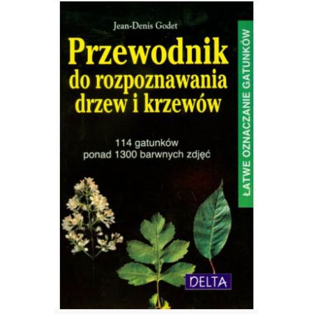 Przewodnik do rozpoznawania drzew i krzewów