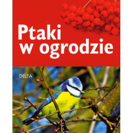 Ptaki w ogrodzie czerwona okładka