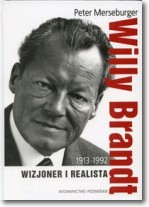 Książka - Willy Brandt 1913-1992. Wizjoner i realista