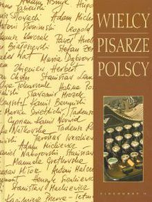 Książka - Wielcy pisarze polscy