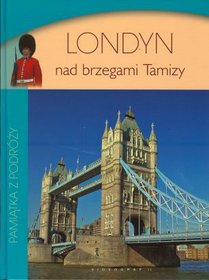 Książka - Londyn nad brzegami Tamizy