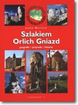 Szlakiem Orlich Gniazd