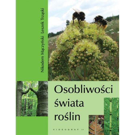 Osobliwości świata roślin