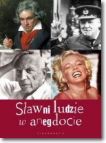 Książka - Sławni ludzie w anegdocie