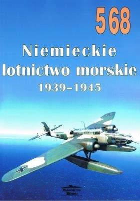 Książka - Niemiecki lotnictwo morskie 1939 - 1945 nr 568