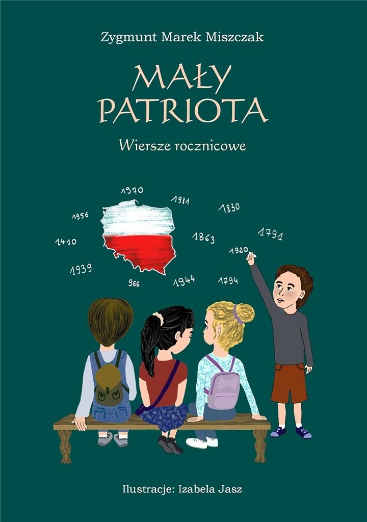 Mały Patriota Wiersze rocznicowe