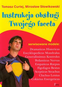 Instrukcja obsługi Twojego faceta