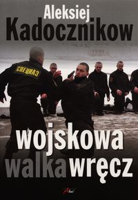 Książka - Wojskowa walka wręcz