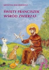 Książka - Święty Franciszek wśród zwierząt