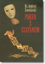 Książka - Poker z szatanem ks. Andrzej Zwoliński