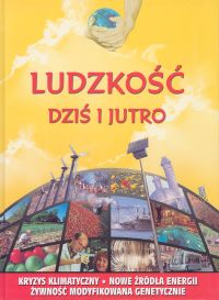 Ludzkość dziś i jutro