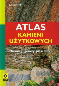 Książka - Atlas kamieni użytkowych