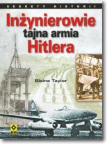 Książka - Inżynierowie tajna armia Hitlera