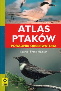 Książka - Atlas ptaków. Poradnik obserwatora  RM