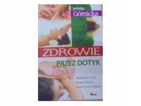 Książka - Zdrowie przez dotyk