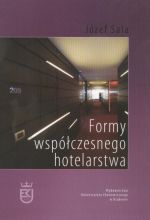 Książka - FORMY WSPÓŁCZESNEGO HOTELARSTWA
