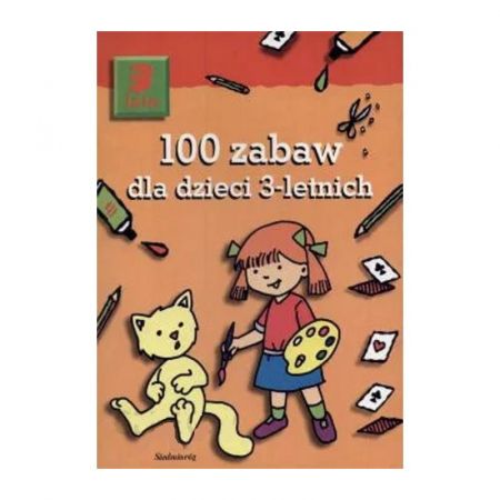 100 zabaw dla dzieci 3-letnich