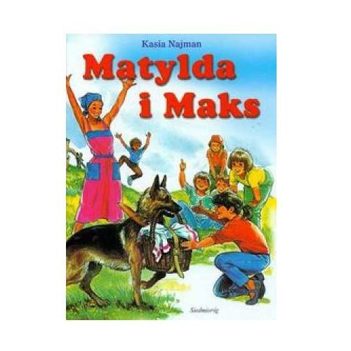 Książka - Matylda i Maks