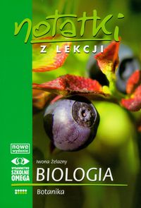 Notatki z Lekcji Biologii część 6 botanika OMEGA