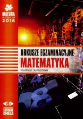 Książka - Matematyka. Matura 2016. Arkusze egzaminacyjne