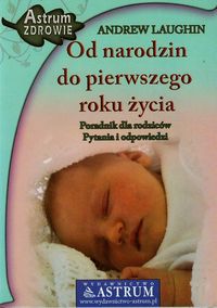 Książka - Od narodzin do pierwszego roku życia