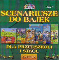 Książka - Scenariusze do bajek dla przedszkoli i szkół T.2