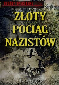 Książka - Złoty pociąg nazistów