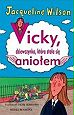 Książka - Vicky, dziewczynka, która stała się aniołem