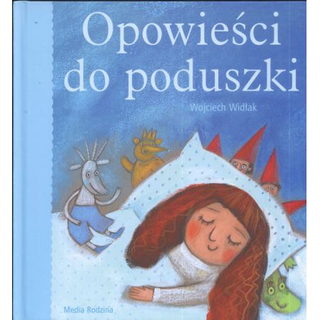 Opowieści do poduszki - Wojciech Widłak