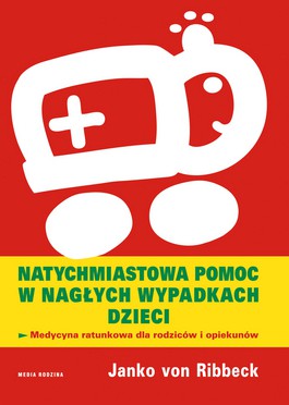 Natychmiastowa pomoc w nagłych wypadkach dzieci