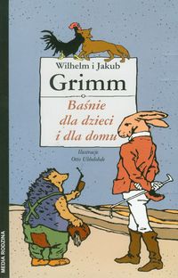 Książka - Baśnie dla dzieci i dla domu - Grimm