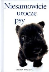 Książka - Niesamowicie urocze psy