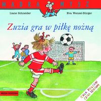 Książka - Zuzia gra w piłkę nożną Mądra Mysz