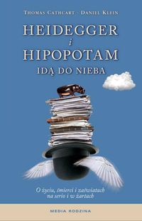 Książka - Heidegger i hipopotam idą do nieba